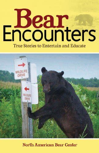 Sharing Tales of the Bear Encounter