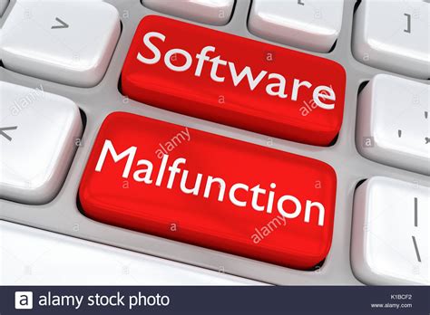 Software malfunction