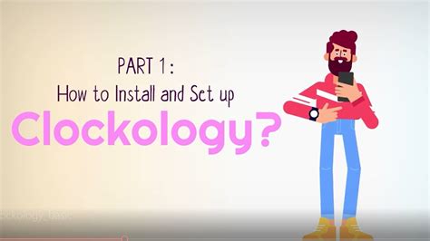 Step 1: Obtaining and Installing the Clockology App