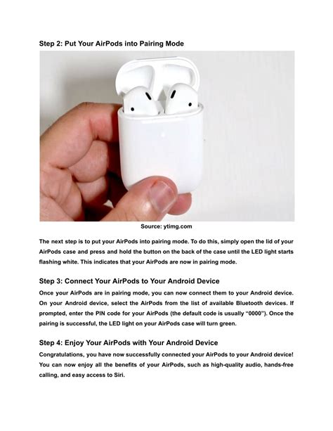 Step 3: Pair your Airpods with your Android device