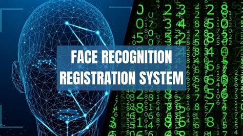 Step 9: Repeat the Facial Recognition Registration Process