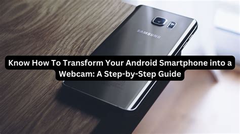 Step-by-Step Guide: Transforming Your Android Device with a Fresh Interface