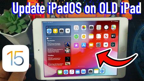 Steps to Upgrade Your Aging iPad to the Latest iOS 14