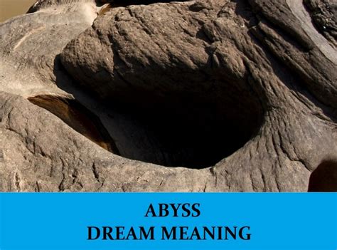 Symbolism of an Excavated Abyss in Dreams