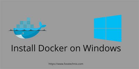 System Requirements for Docker in Windows 10