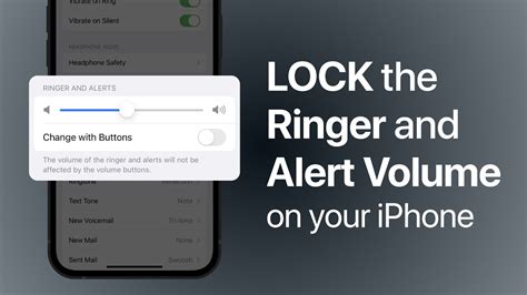 Take Control: Customize Your Ringer and Alerts Volume