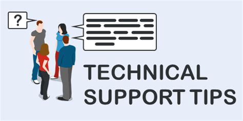 Technical Support and Troubleshooting Tips