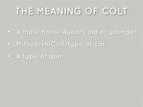 The Deeper Meaning of a Colt: Exploring Its Profound Symbolism