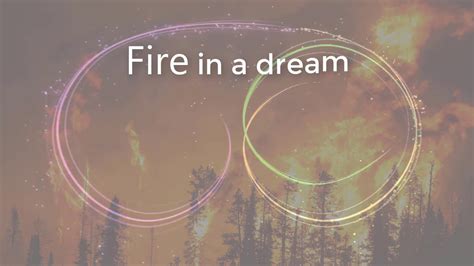 The Emotional Significance of Dreams Involving Fire