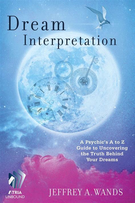 The Enchanting Universe of Dream Interpretation