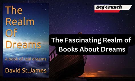 The Fascinating Realm of Dreaming