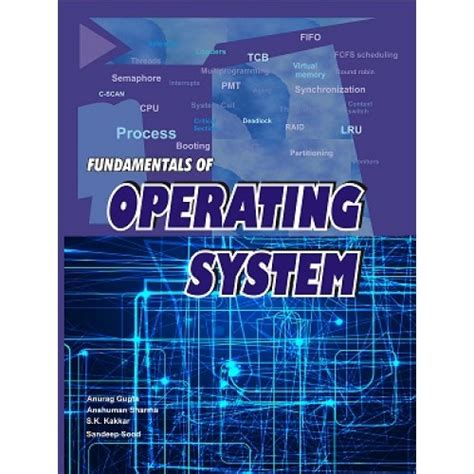 The Fundamentals of Operating Systems