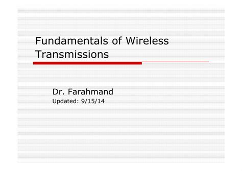 The Fundamentals of Wireless Transmission