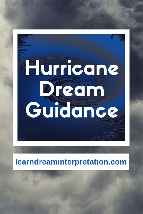 The Hidden Messages in Dreamt Hurricanes