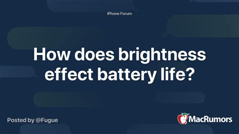 The Impact of Brightness on Battery Life: Explained