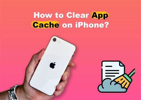 The Importance of Clearing Cached Data on your iPhone: Understanding the Significance and How to Perform it