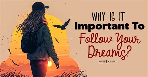 The Importance of Dreams