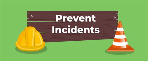 The Importance of Preventing Incidents on the Side