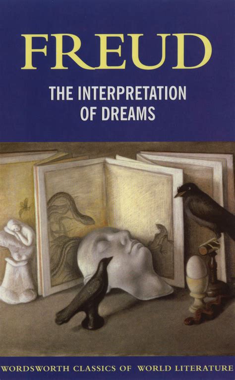 The Interpretation of Dreams: Freudian Approach