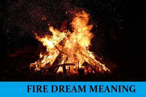 The Intricate Imagery of Dream Fires