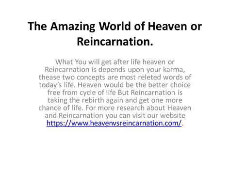 The Intriguing Notion of Reincarnation