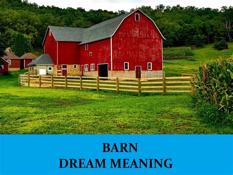 The Meaning of Barns in Dreams