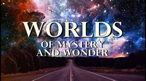 The Mysteries and Wonders Along the Enchanting Journey