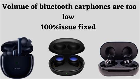 The Possible Reasons for the Decreased Volume in a Wireless Headphone