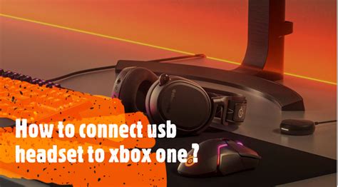 The Process of Connecting USB Headphones to Xbox One