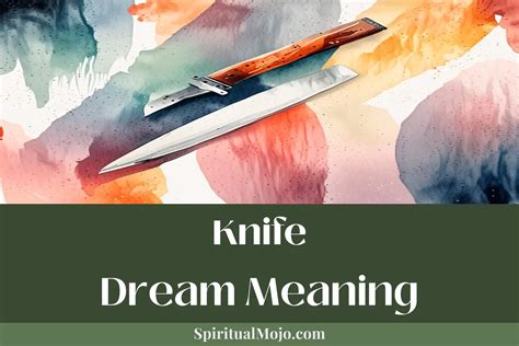 The Profound Spiritual Connections within Knife Dream Experiences