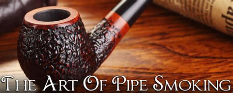 The Sensuous Art of Pipe Smoking