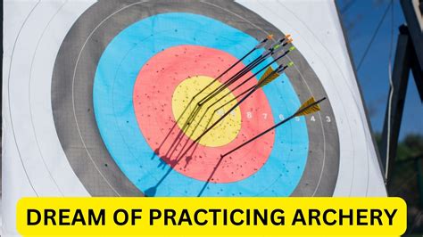 The Significance of Archery Symbols in Dream Analysis