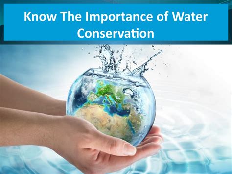 The Significance of Conserving Water