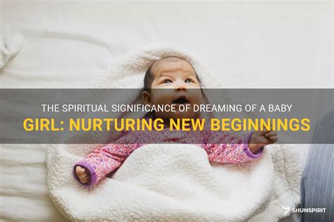 The Significance of Dreaming about Nurturing a Son