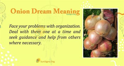 The Significance of Dreaming about Onions: Examining Symbolism and Interpretations