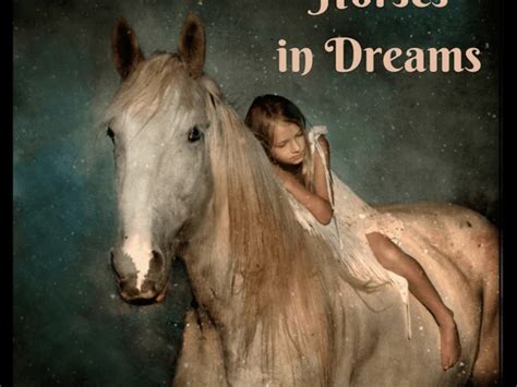 The Significance of Equines in Dream Imagery