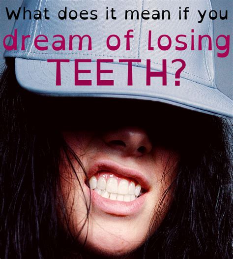 The Significance of Losing Teeth in Dreams