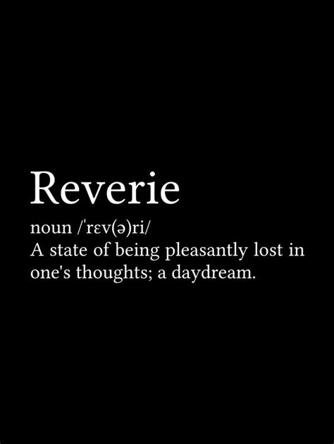 The Significance of Reveries