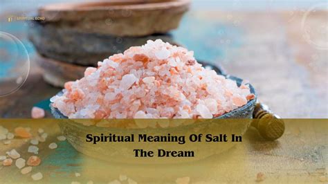 The Significance of Salt Symbolism in Dreams