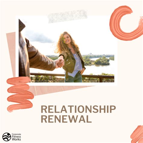 The Significance of Seeking Change or Renewal in a Relationship
