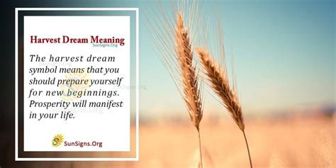 The Symbolic Interpretation of Harvesting Dreams