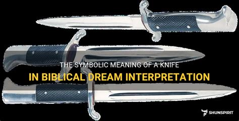 The Symbolic Interpretation of Knives in Dreams