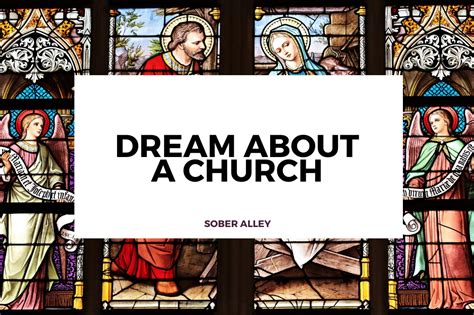 The Symbolic Meaning of Church in Dreams