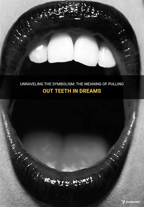 The Symbolic Meaning of Teeth in Dreams