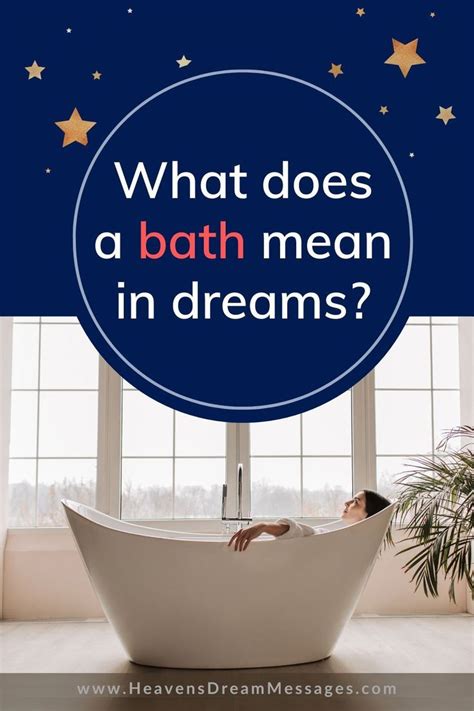 The Symbolic Significance of Baths in Dreams