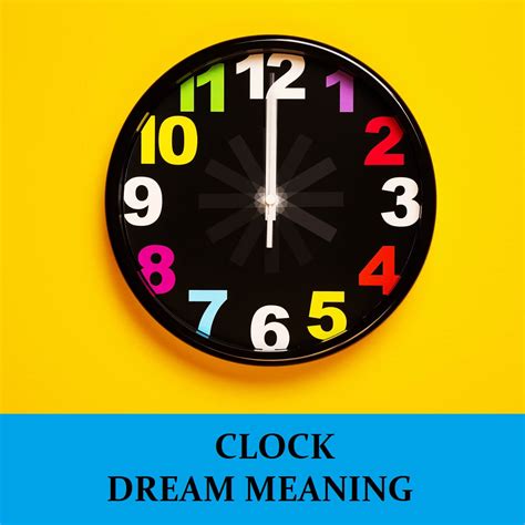 The Symbolism of Clock Ticking in Dreams