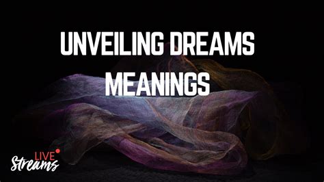 The Symbolism of Dreams: Unveiling the Meanings