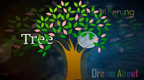 The Symbolism of Tree Colors in Dreams