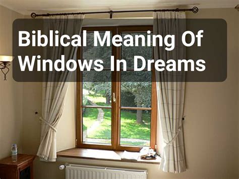 The Symbolism of Windows in Dreams