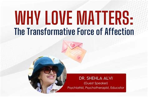 The Transformative Force of Affection: How Love Gives Rise to Real-Life Visions